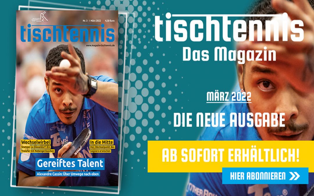 MÄRZ-AUSGABE „tischtennis“